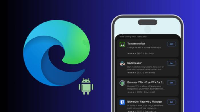 Microsoft Edge Extension Store for Android Microsoft Edge Extension Store for Android