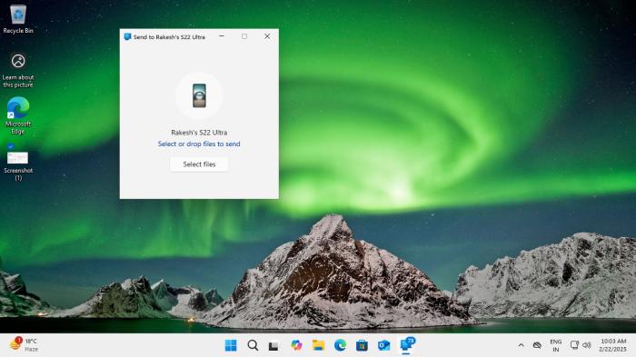 The windows asking for selecting files to send on your Phone.